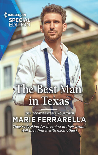 Forever Texas 230 The Best Man In Texas Marie Ferrarella