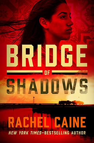 Bridge Of Shadows Rachel Caine