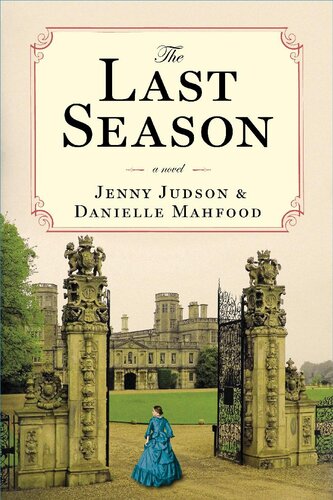 The Last Season Jenny Judson Danielle Mahfood
