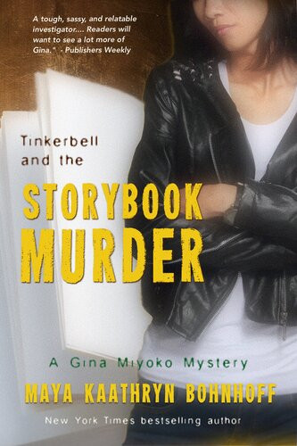 Tinkerbell And The Storybook Murder Maya Bohnhoff