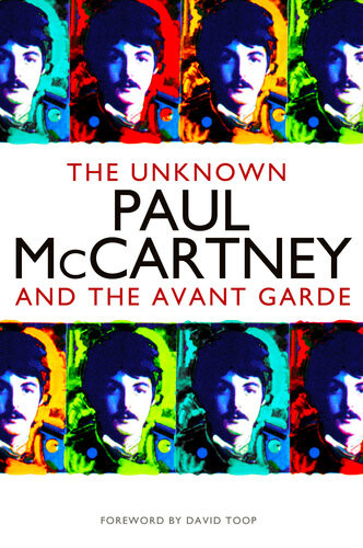 The Unknown Paul Mccartney Ian Peel