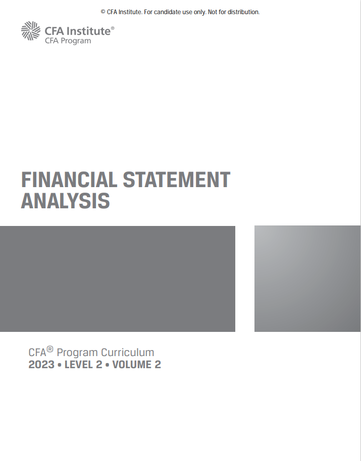 2023 Cfa Program Curriculum Level Ii Volume 2 Financial Statement Analysis 1st Edition Cfa Institute