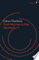 From Marxism To Postmarxism Gran Therborn