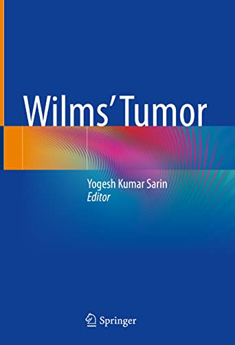 Wilms Tumor Yogesh Kumar Sarin