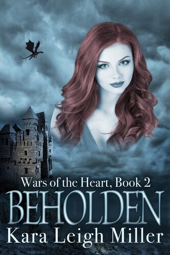 Beholden Kara Leigh Miller