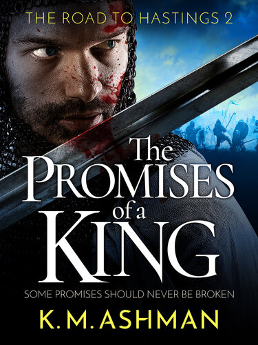 The Promises Of A King K M Ashman