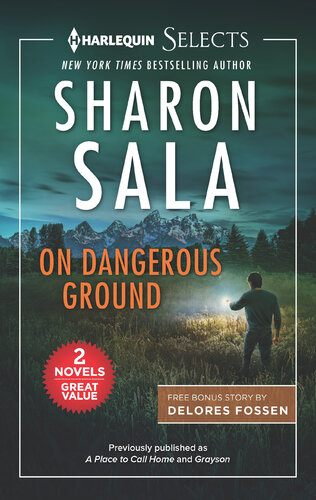 On Dangerous Ground A 2in1 Collection Sharon Sala Delores Fossen