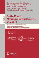 On The Move To Meaningful Internet Systems Otm 2012 Confederated International Conferences Coopis Doasvi And Odbase 2012 Rome Italy September 1014 2012 Proceedings Part I Robert Meersman