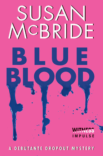 Susan Mcbride Collection Blue Blood Good Girls Guide To Murder Lone Stars Lonely Hearts Club Night Of The Living Deb And Too Pretty To Die Susan Mcbride