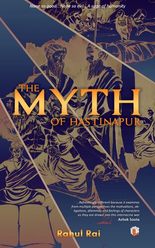 The Myth Of Hastinapur Rahul Rai