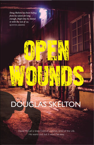 Open Wounds Douglas Skelton