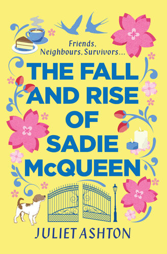 The Fall And Rise Of Sadie Mcqueen Juliet Ashton