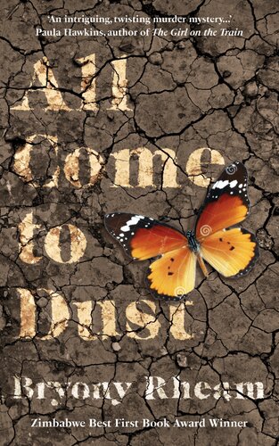 All Come To Dust Bryony Rheam
