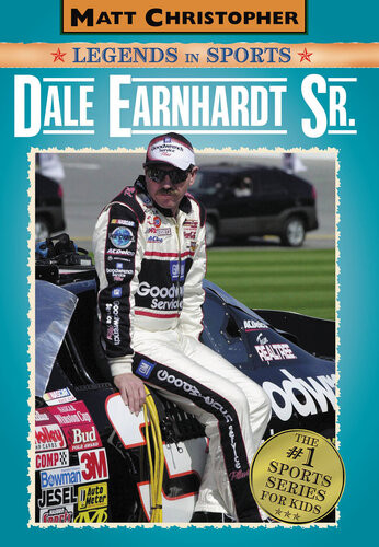 Dale Earnhardt Sr Matt Christopher Glenn Stout