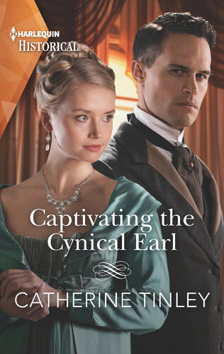 Captivating The Cynical Earl A Historical Romance Awardwinning Author Catherine Tinley