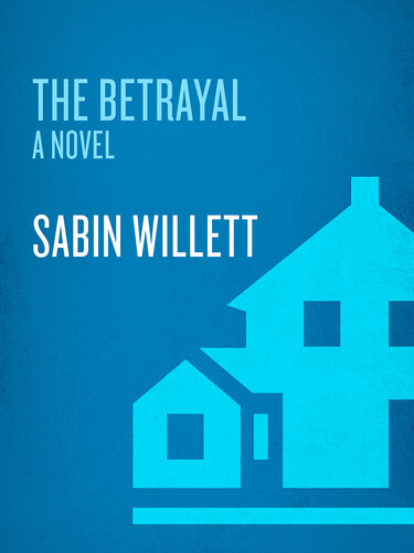 The Betrayal A Novel Sabin Willett