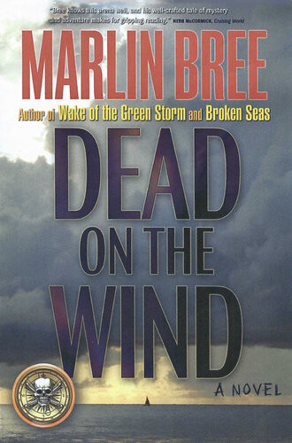 Dead On The Wind Marlin Bree