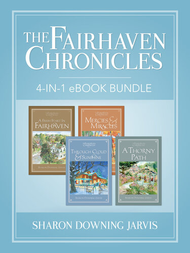 The Fairhaven Chronicles 4in1 Ebook Bundle Sharon Downing Jarvis