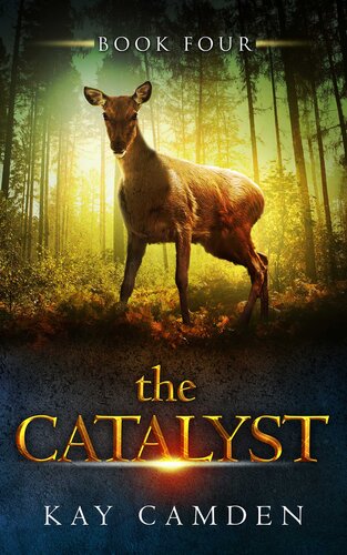 The Catalyst Kay Camden