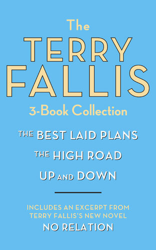 The Terry Fallis 3book Collection The Best Laid Plans The High Road Up And Down Terry Fallis