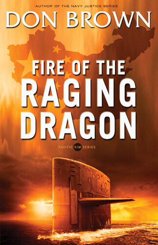 Fire Of The Raging Dragon Don Brown