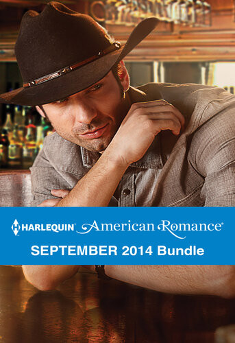 Harlequin American Romance September 2014 Bundle Her Forever Cowboythe Texans Twinsthe Surprise Tripletscowboy In The Making Marie Ferrarella