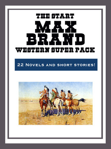 The Max Brand Western Super Pack Max Brand