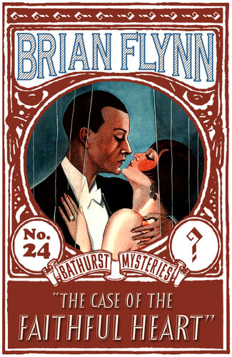 The Case Of The Faithful Heart Brian Flynn