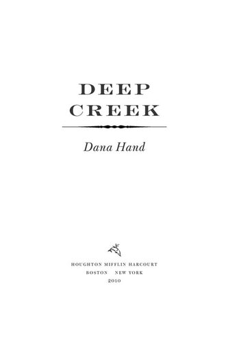 Deep Creek Dana Hand