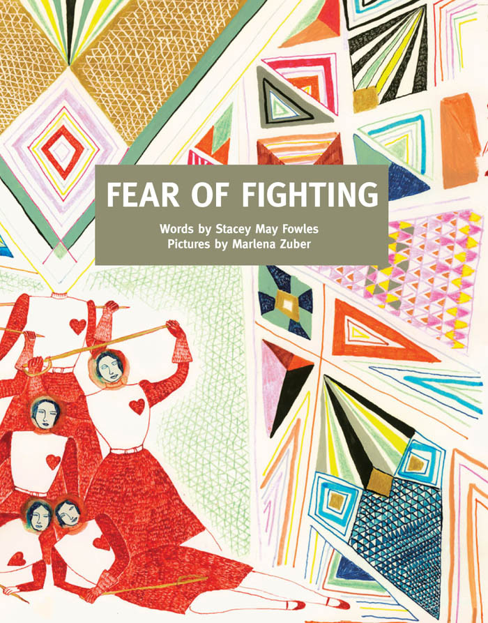 Fear Of Fighting Stacey May Fowles