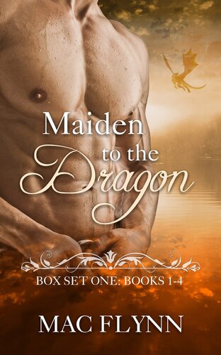 Maiden To The Dragon Series Box Set Books 14 Mac Flynn