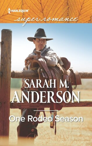 One Rodeo Season Sarah M Anderson
