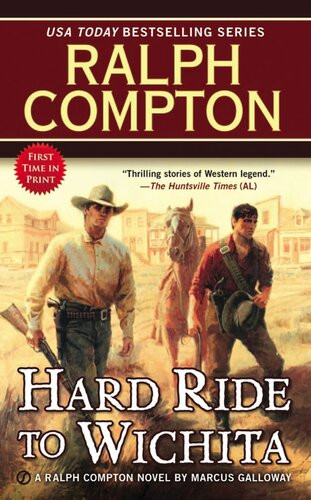 Hard Ride To Wichita 1st Edition Ralph Compton Marcus Galloway