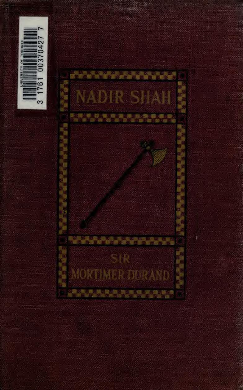 Nadir Shah Henry Mortimer Durand