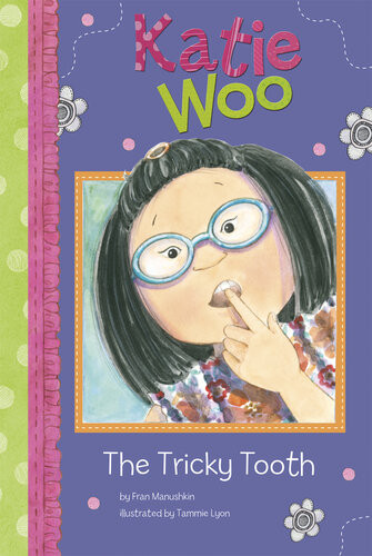 The Tricky Tooth Fran Manushkin