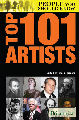 Top 101 Artists Britannica Educational Publishing