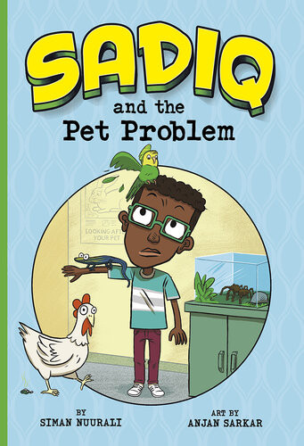 Sadiq And The Pet Problem Siman Nuurali