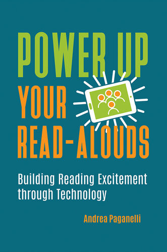 Power Up Your Readalouds Andrea Paganelli