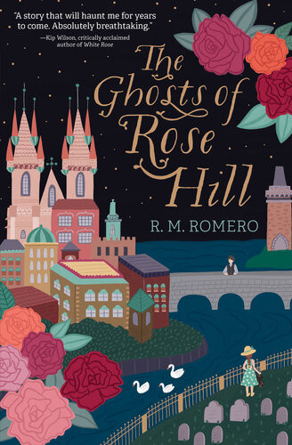 The Ghosts Of Rose Hill R M Romero