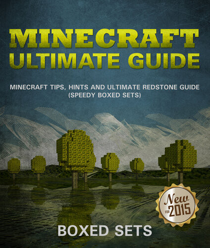 Minecraft Ultimate Guide Minecraft Tips Hints And Ultimate Redstone Guide Speedy Boxed Sets Speedy Publishing