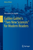 Galileo Galileis Two New Sciences For Modern Readers Alessandro De Angelis