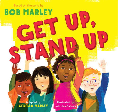 Get Up Stand Up Bob Marley Cedella Marley