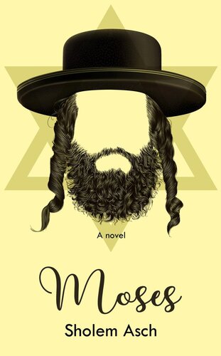 Uncle Moses A Novel Sholem Asch