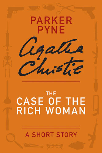 The Case Of The Rich Woman Agatha Christie