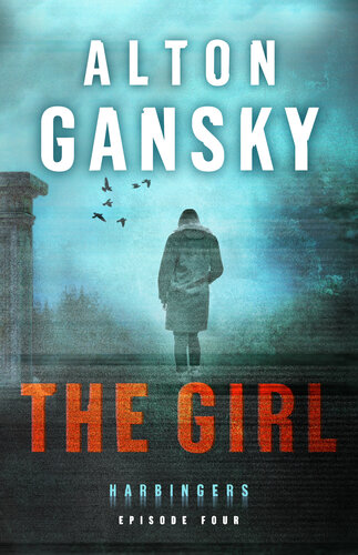 The Girl Alton Gansky