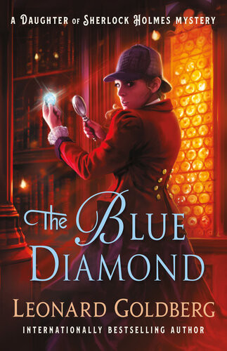 The Blue Diamonda Daughter Of Sherlock Holmes Mystery Leonard Goldberg