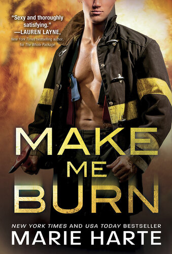 Make Me Burn Marie Harte