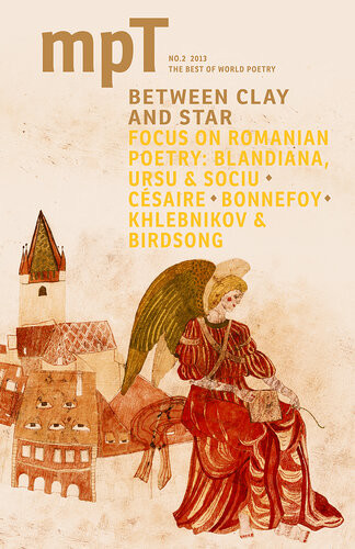 Between Clay And Star Mpt Modern Poetry In Translation No2 2013 Sasha Dugdale