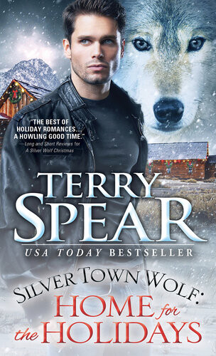 Silver Town Wolf Home For The Holidays Terry Spear