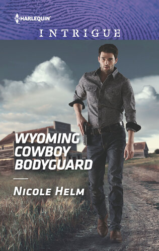 Wyoming Cowboy Bodyguard Nicole Helm